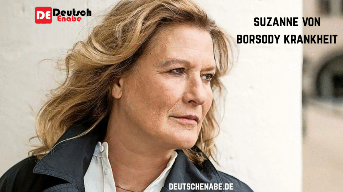 Suzanne von Borsody Krankheit